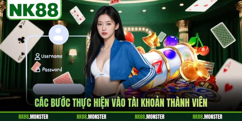 Các bước thực hiện vào tài khoản thành viên