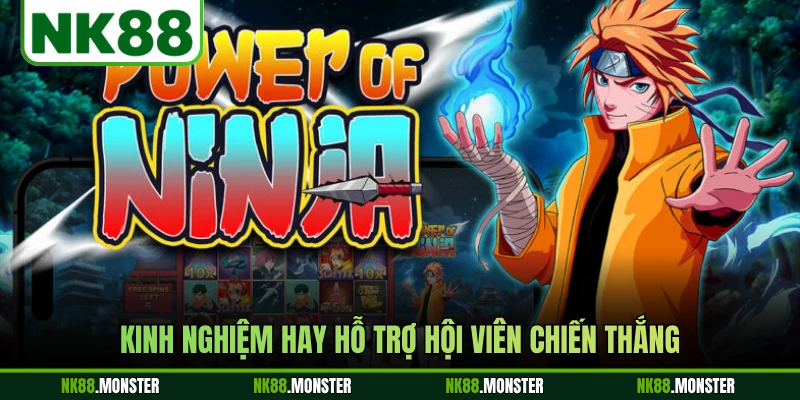 Kinh nghiệm hay hỗ trợ hội viên chiến thắng