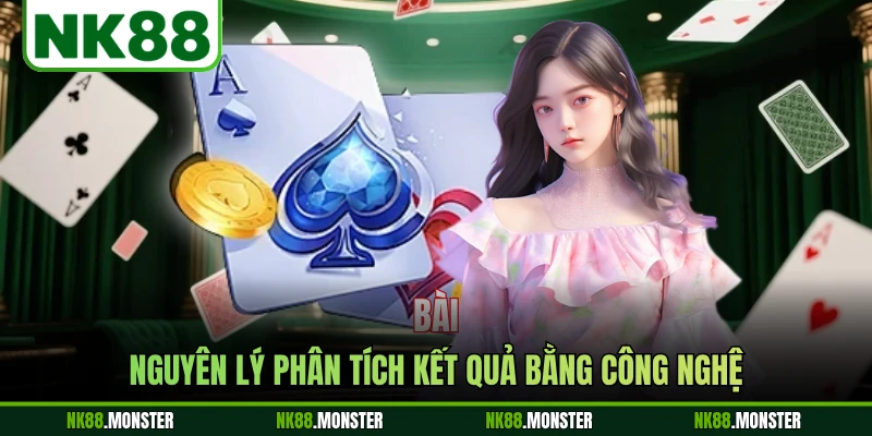 Nguyên lý phân tích kết quả bằng công nghệ