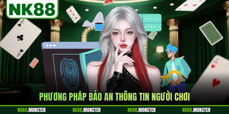 Phương pháp bảo an thông tin người chơi